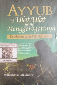 Image of AYYUB & Ulat-Ulat yang Menggerogotinya