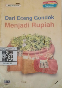 Image of DARI ENCENG GONDOK MENJADI RUPIAH