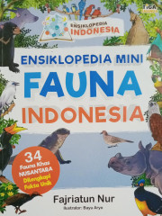 ENSIKLOPEDIA MINI FAUNA INDONESIA