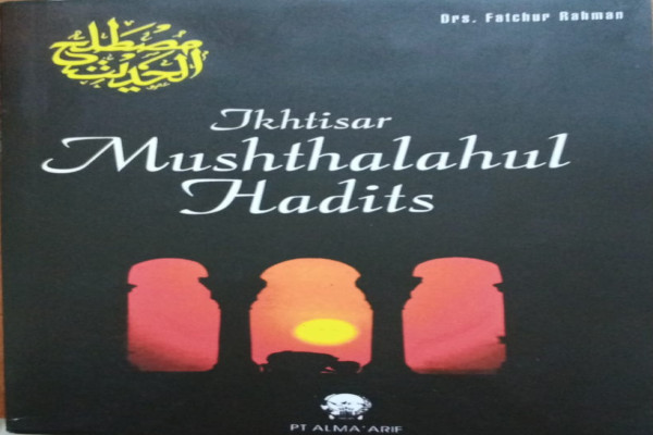 IKHTISAR MUSHTHALAHUL HADITS