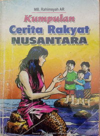 Image of KUMPULAN CERITA RAKYAT NUSANTARA