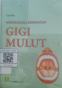 Image of Memelihara Kesehatan Gigi Mulut