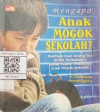 Image of MENGAPA ANAK MOGOK SEKOLAH ?