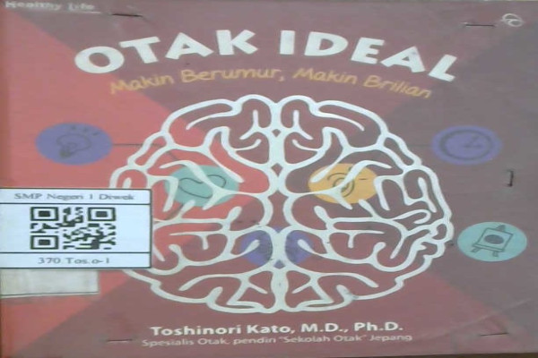 OTAK IDEAL : makin berumur, makin brilian