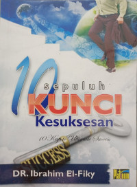Image of SEPULUH KUNCI KESUKSESAN