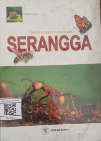 Image of SERI PENGETAHUAN ANAK : SERANGGA