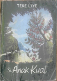 Image of SI ANAK KUAT