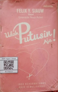 Image of UDAH PUTUSIN AJA !