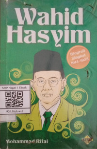 Image of WAHID HASYIM : biografi singkat 1914-1953